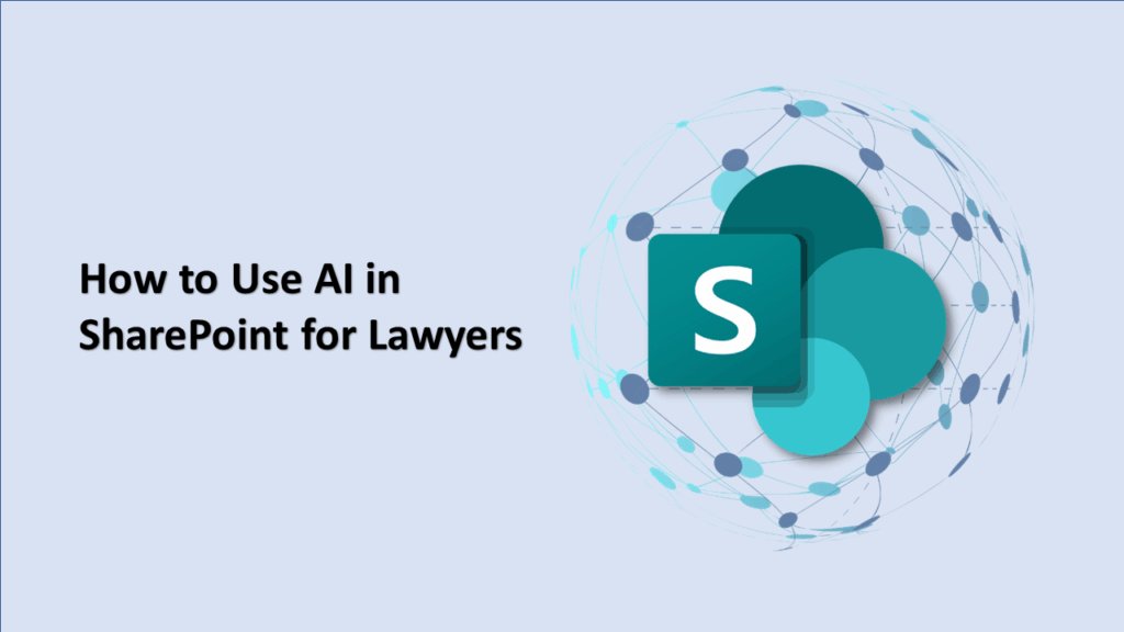 How to Use AI in SharePoint for Lawyers